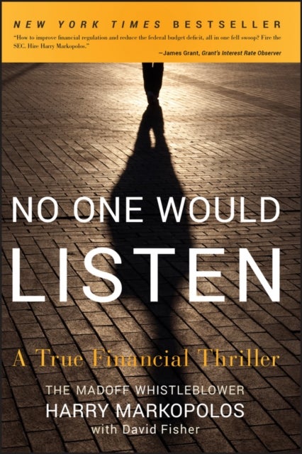 No One Would Listen - A True Financial Thriller