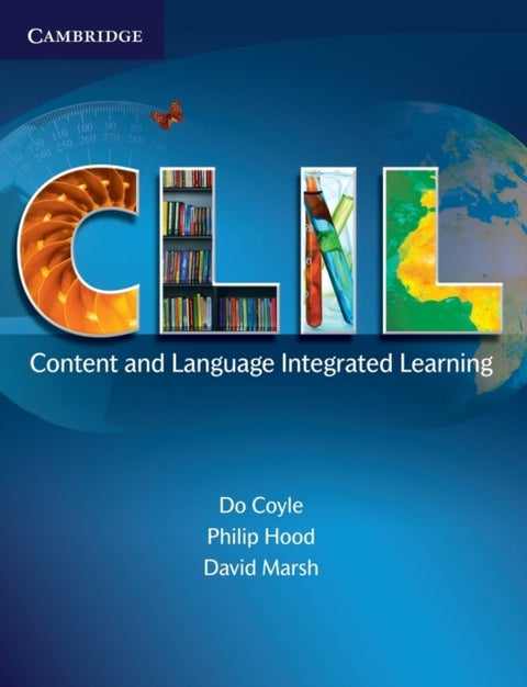CLIL - Content and Language Integrated Learning