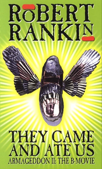 They Came And Ate Us - Armageddon II: The B-Movie