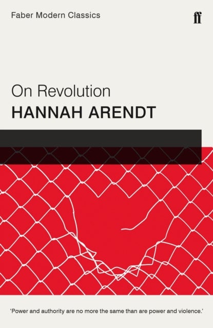 On Revolution - Faber Modern Classics