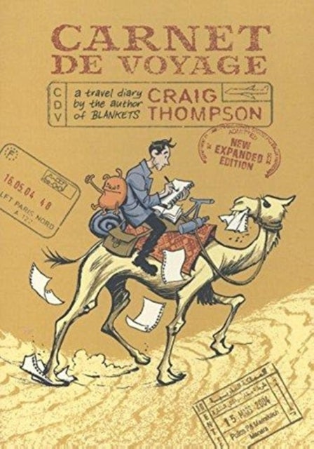 Carnet de Voyage - A Travel Diary by the author of Blankets, New edition