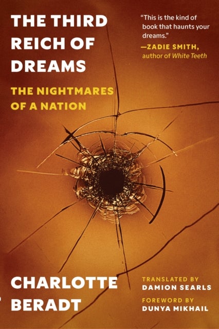 The Third Reich of Dreams - The Nightmares of a Nation