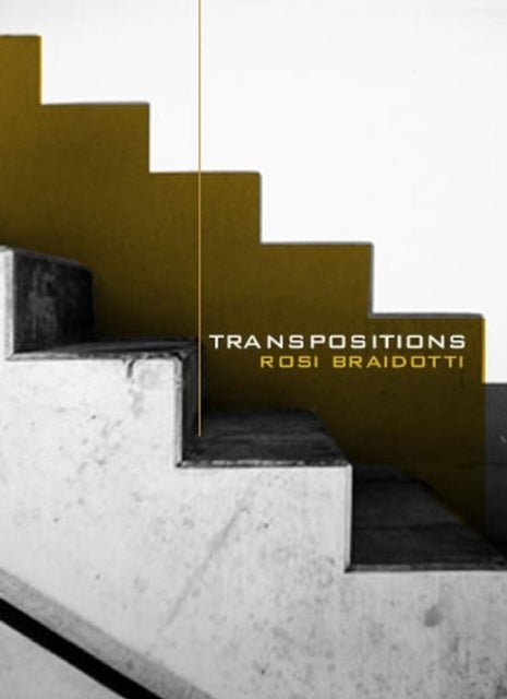 Transpositions - On Nomadic Ethics