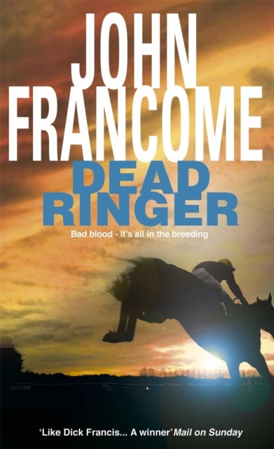 Dead Ringer - A riveting racing thriller that will keep you guessing