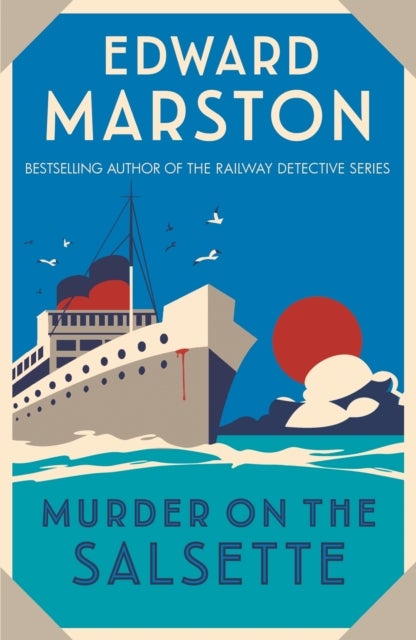 Murder on the Salsette - A captivating Edwardian mystery from the bestselling author
