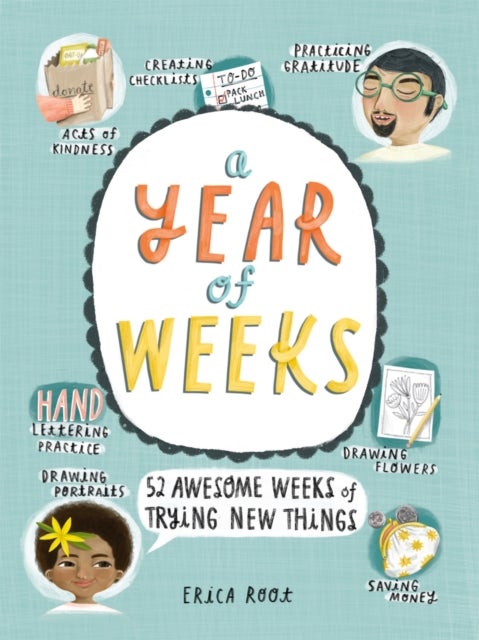 A Year of Weeks - 52 Awesome Weeks of Trying New Things