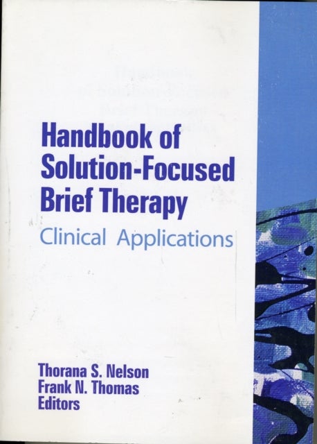 Handbook of Solution-Focused Brief Therapy - Clinical Applications