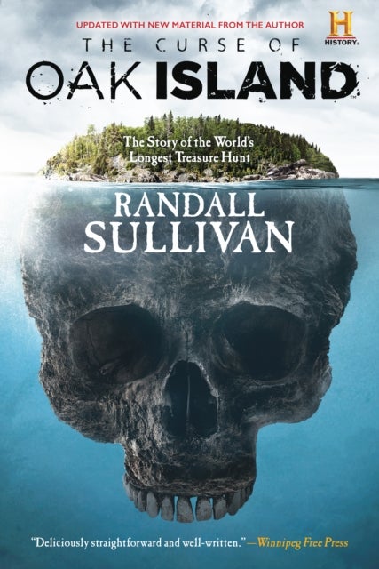 The Curse of Oak Island - The Story of the World's Longest Treasure Hunt