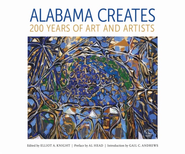 Alabama Creates - 200 Years of Art and Artists