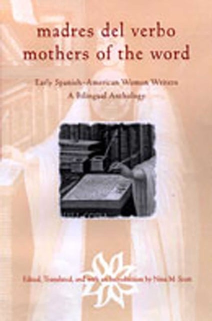 Madres Del Verbo/Mothers of the Word