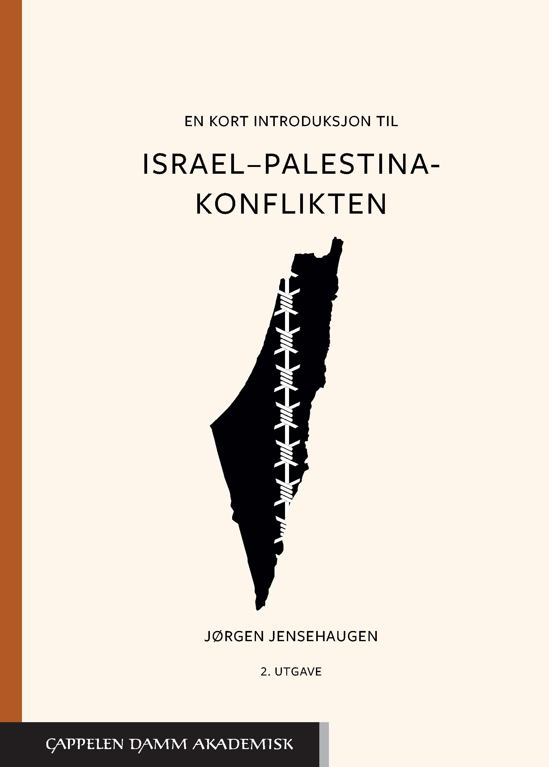 En kort introduksjon til Israel¿Palestina-konflikten