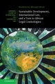 Sustainable Development, International Law, and a Turn to African Legal Cosmologies