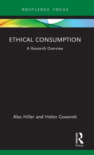 Ethical Consumption - A Research Overview