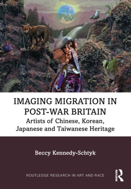 Imaging Migration in Post-War Britain - Artists of Chinese, Korean, Japanese and Taiwanese Heritage