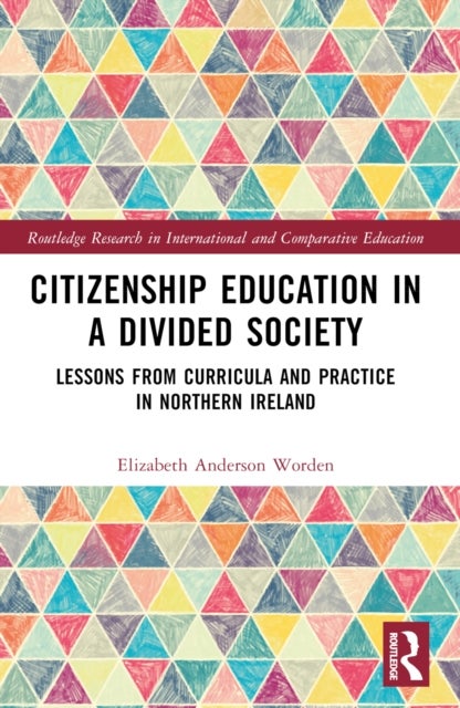 Citizenship Education in a Divided Society - Lessons from Curricula and Practice in Northern Ireland