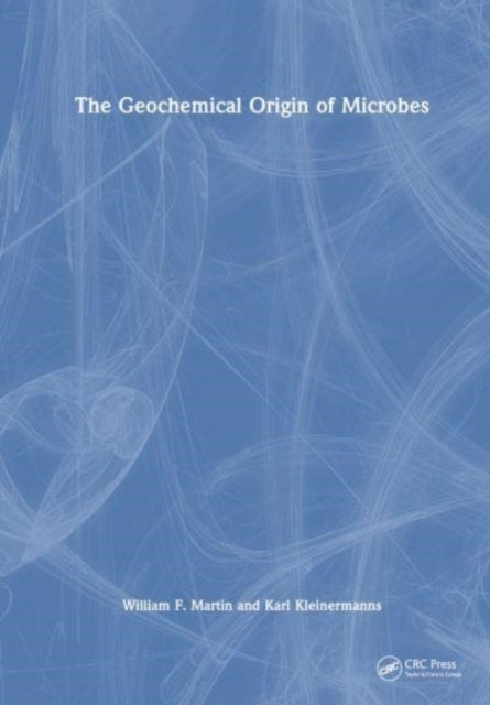The Geochemical Origin of Microbes