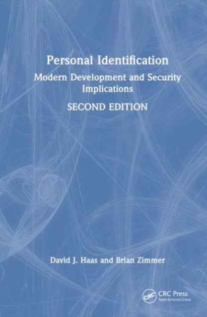 Personal Identification - Modern Development and Security Implications