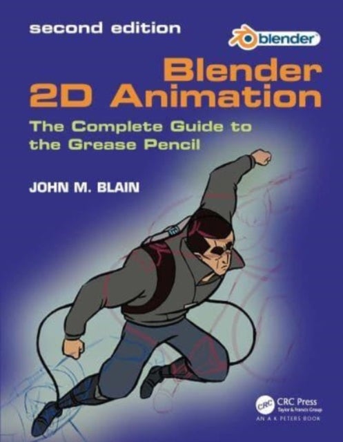 Blender 2D Animation - The Complete Guide to the Grease Pencil