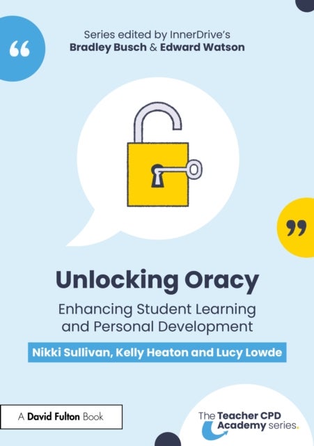 Unlocking Oracy - Enhancing Student Learning and Personal Development