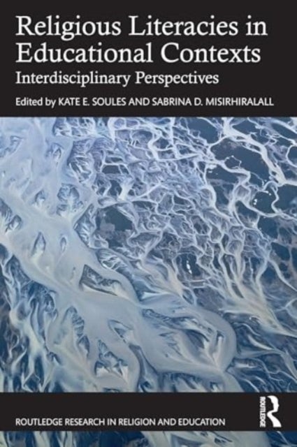 Religious Literacies in Educational Contexts