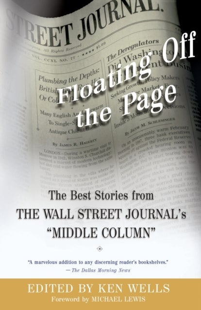 Floating Off the Page - The Best Stories from The Wall Street Journal's "Middle Column"