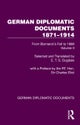 German Diplomatic Documents 1871–1914 Volume 2