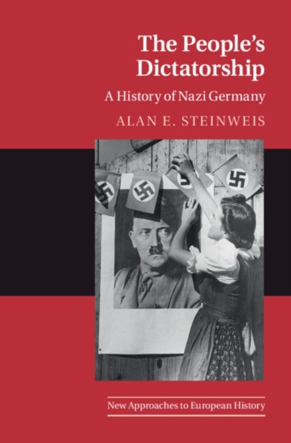 The People's Dictatorship - A History of Nazi Germany