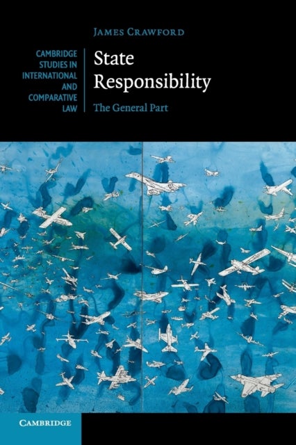 State Responsibility - The General Part