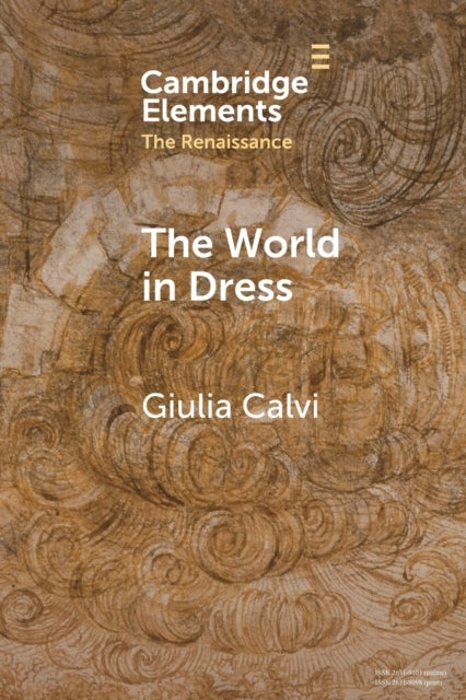 The World in Dress - Costume Books across Italy, Europe, and the East