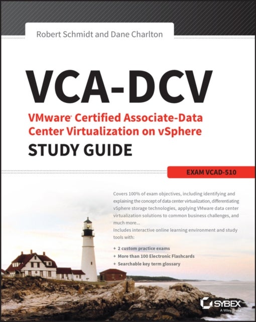 VCA-DCV VMware Certified Associate on vSphere Study Guide - VCAD-510