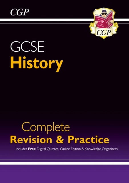 GCSE History Complete Revision & Practice - for the Grade 9-1 Course (with Online Edition): perfect