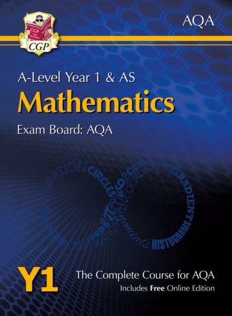 A-Level Maths for AQA: Year 1 & AS Student Book with Online Edition: course companion for the 2023 a