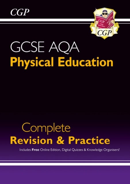 Grade 9-1 GCSE Physical Education AQA Complete Revision & Practice (with Online Edition): ideal for