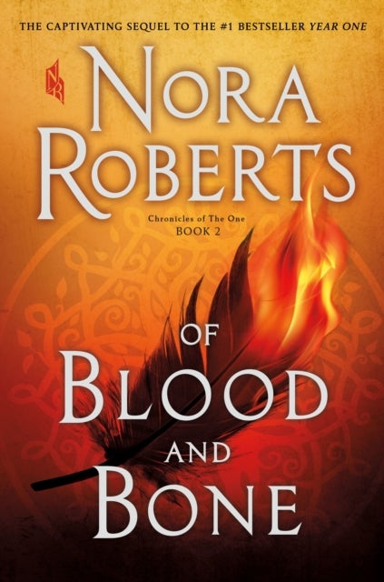 Of Blood and Bone - Chronicles of The One, Book 2