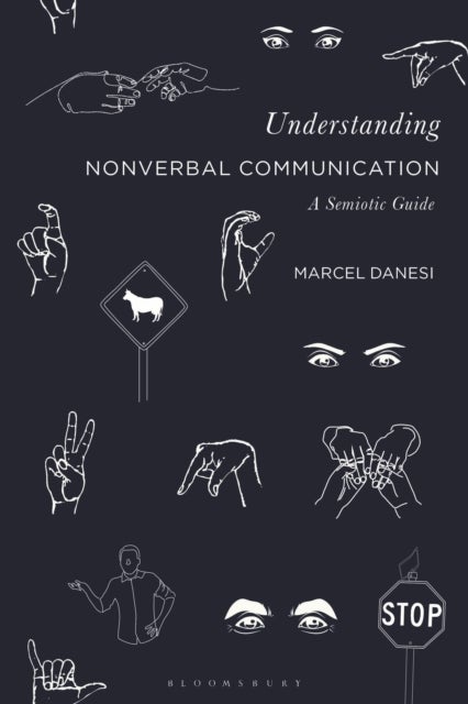 Understanding Nonverbal Communication - A Semiotic Guide