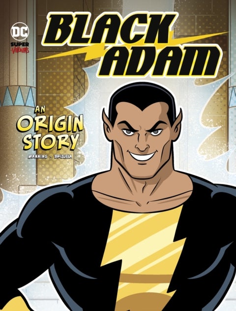 Black Adam - An Origin Story