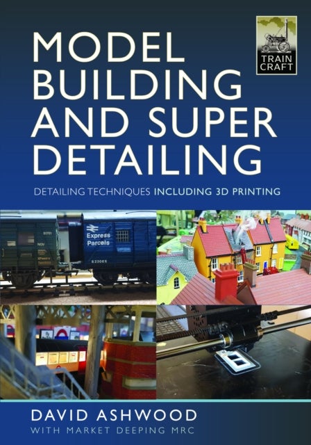 Model Building and Super Detailing - in 3D Printing