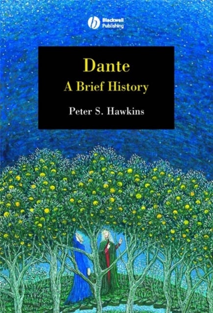 Dante - A Brief History