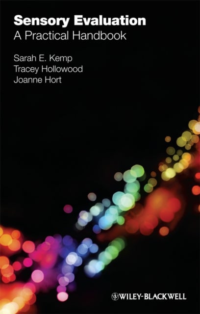 Sensory Evaluation - A Practical Handbook