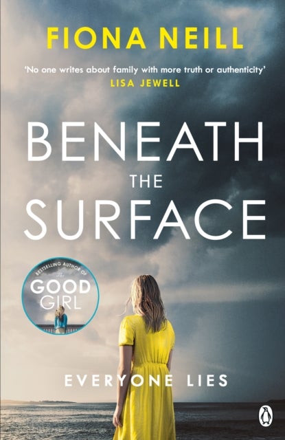 Beneath the Surface - The closer the family, the darker the secrets