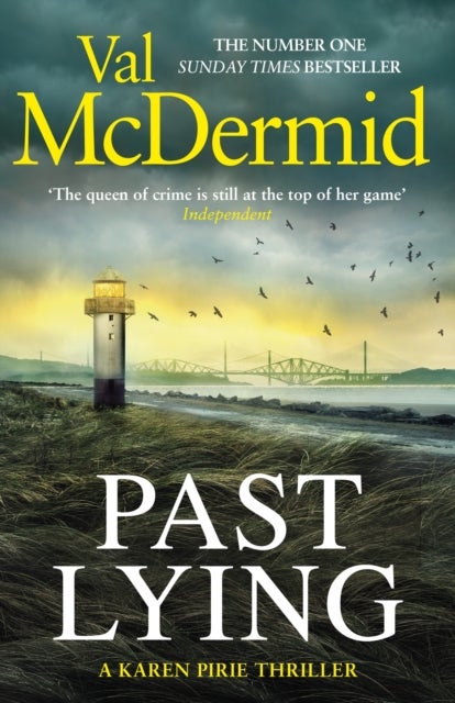 Past Lying - the twisty, bestselling thriller starring Karen Pirie