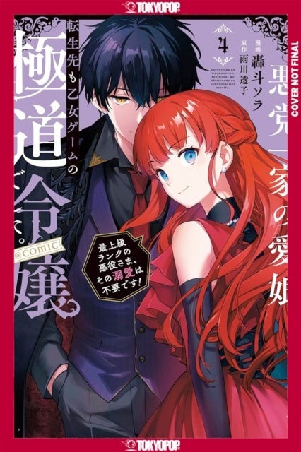 Reincarnated in a Mafia Dating Sim, Volume 4 - A Yakuza Heiress Becomes the Top-Ranked Villain's Romantic Target!