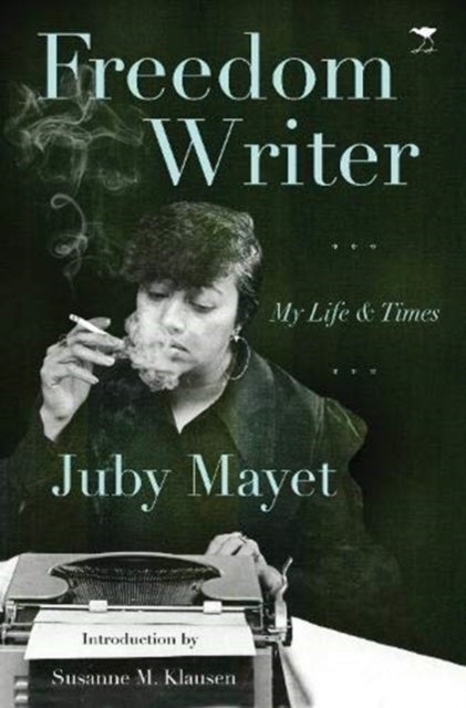 Freedom Writer - My Life and Times