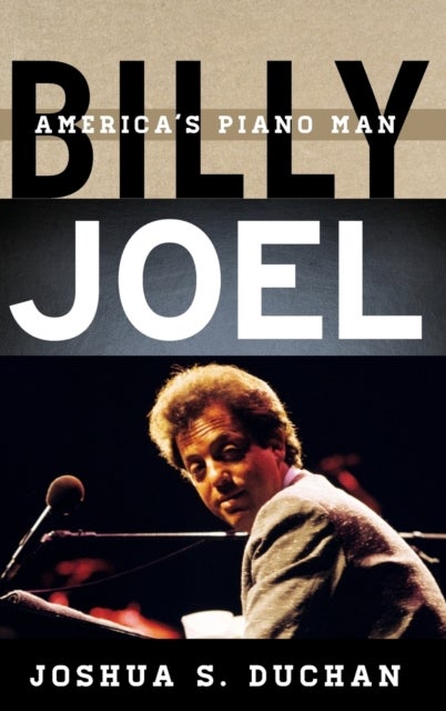 Billy Joel - America's Piano Man