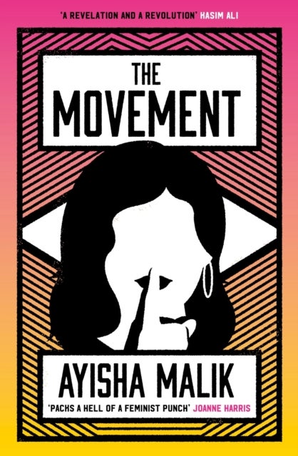 The Movement - how far will she go to make herself heard?
