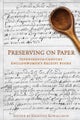 Preserving on Paper