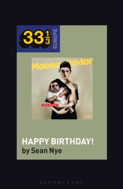 Modeselektor¿s Happy Birthday!