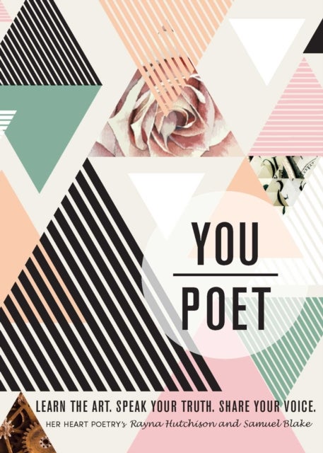 You/Poet - Learn the Art. Speak Your Truth. Share Your Voice.