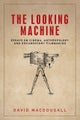 The Looking Machine