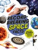 Record-Breaking: Space Facts